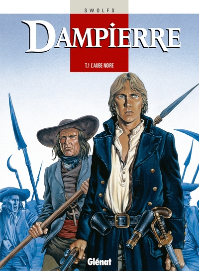 Dampierre - Tome 01, L'Aube noire (9782723425209-front-cover)