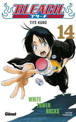 Bleach - Tome 14, White tower rocks (9782723451321-front-cover)