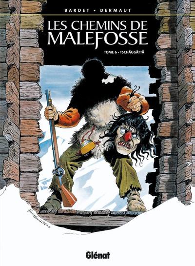 Les Chemins de Malefosse - Tome 06, Tschäggättä (9782723425872-front-cover)