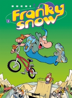 Franky Snow - Tome 03, Frime contrôle (9782723434263-front-cover)