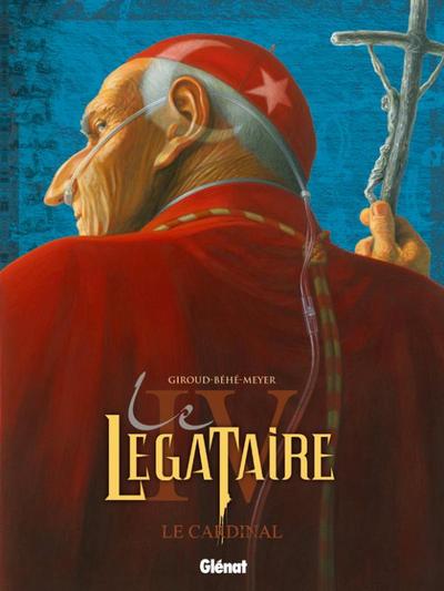 Le Légataire - Tome 04, Le cardinal (9782723465496-front-cover)