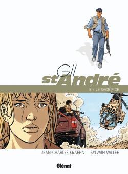 Gil Saint-André - Tome 08 - Nouvelle édition, Le Sacrifice (9782723477253-front-cover)