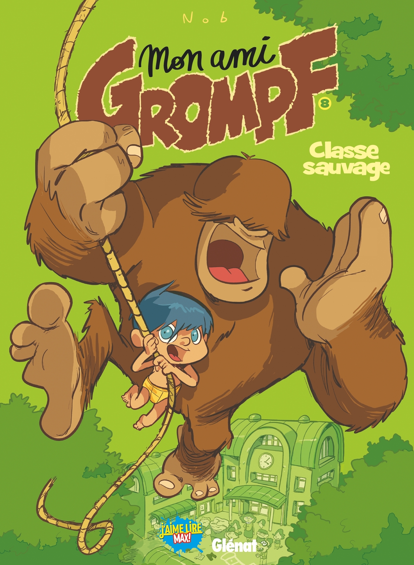 Mon Ami Grompf - Tome 08, Classe sauvage (9782723490801-front-cover)