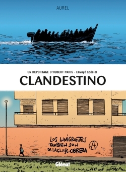 Un reportage d'Hubert Paris, envoyé spécial - Tome 01, Clandestino (9782723488648-front-cover)