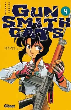 Gunsmith Cats - Tome 04 (9782723422338-front-cover)