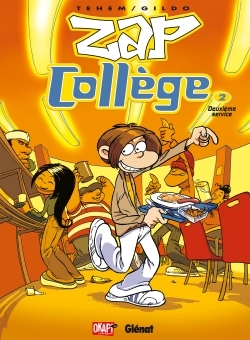 Zap Collège - Tome 02, Deuxième Service (9782723443807-front-cover)
