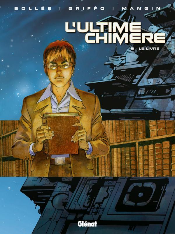 L'ultime chimère - Tome 05, Le livre (9782723464215-front-cover)