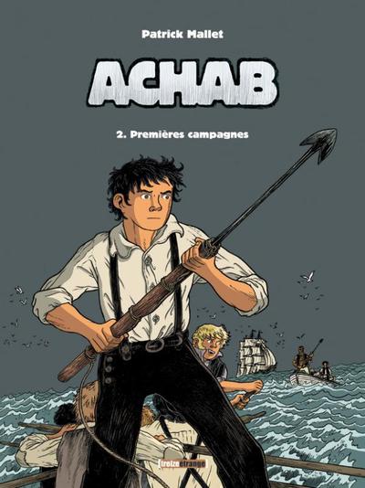 Achab - Tome 02, Premières chasses (9782723469302-front-cover)