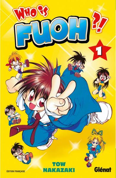 Who is Fuoh ?! - Tome 01 (9782723470889-front-cover)
