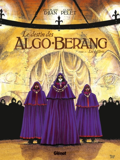 Le Destin des Algo-Bérang - Tome 01, Les infiltrés (9782723468121-front-cover)