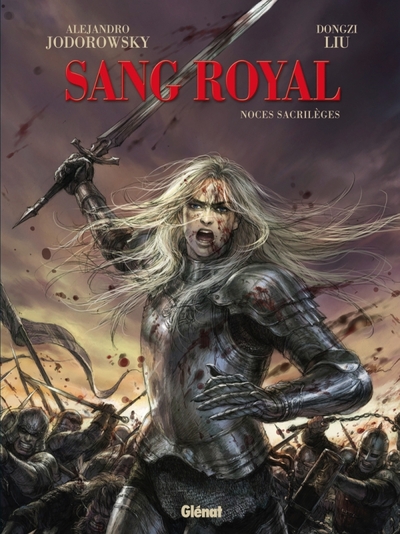 Sang Royal - Tome 01, Noces Sacrilèges (9782723469364-front-cover)