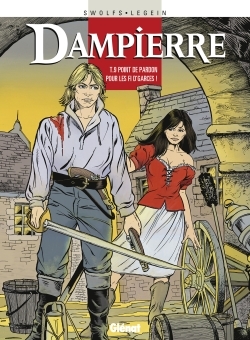Dampierre - Tome 09, Point de pardon pour les fi d'garces ! (9782723432580-front-cover)