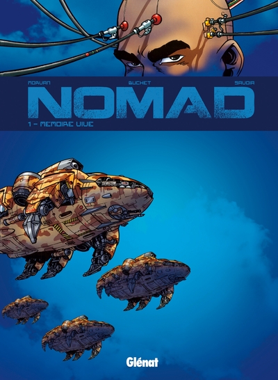 Nomad Cycle 1 - Tome 01 - Nouvelle Édition, Mémoire vive (9782723494168-front-cover)