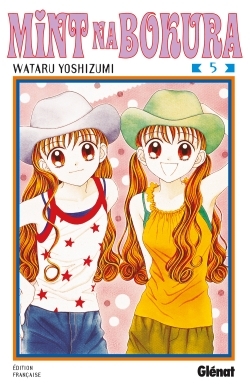 Mint Na Bokura - Tome 05 (9782723442251-front-cover)