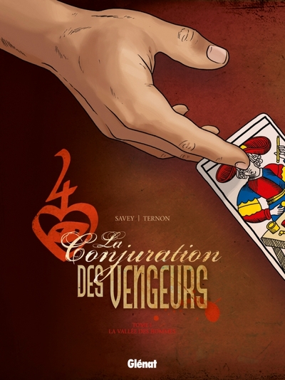 La Conjuration des Vengeurs - Tome 01, La Vallée des hommes (9782723467469-front-cover)
