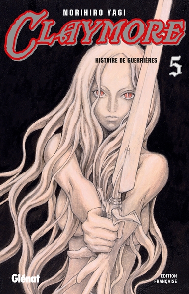 Claymore - Tome 05, Histoire de guerrières (9782723457583-front-cover)