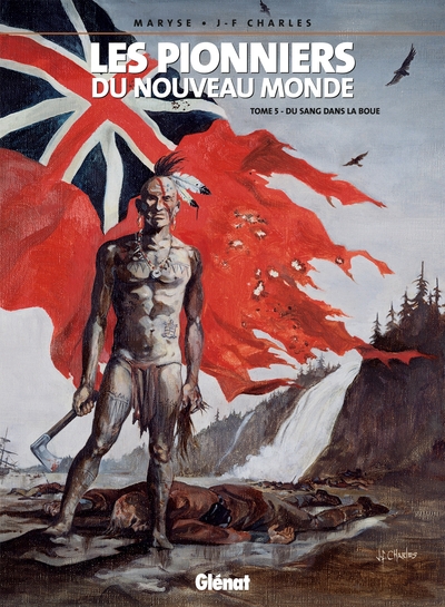 Les Pionniers du nouveau monde - Tome 05, Du Sang dans la boue (9782723427364-front-cover)