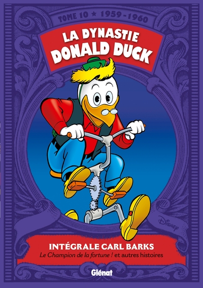 La Dynastie Donald Duck - Tome 10, 1959/1960 - Le champion de la fortune et autres histoires (9782723492980-front-cover)