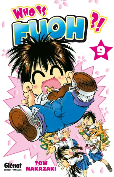 Who is Fuoh ?! - Tome 09 (9782723475211-front-cover)