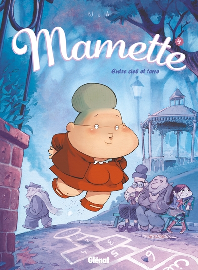 Mamette - Tome 04, Entre ciel et terre (9782723470179-front-cover)