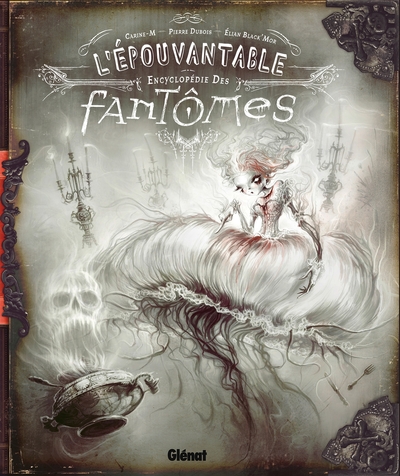 L'Épouvantable Encyclopédie des fantômes (9782723489508-front-cover)