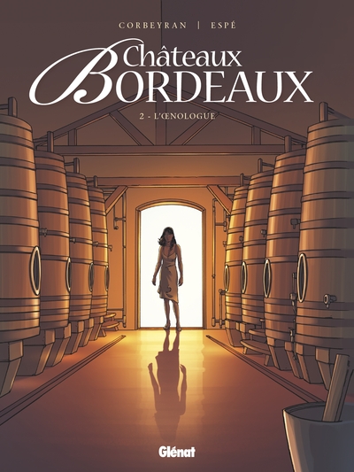 Châteaux Bordeaux - Tome 02, L'Oenologue (9782723484541-front-cover)