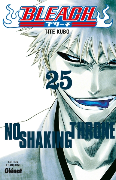 Bleach - Tome 25, No shaking throne (9782723461641-front-cover)