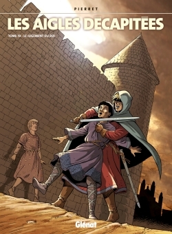 Les Aigles décapitées - Tome 19, Le jugement du roi (9782723450089-front-cover)