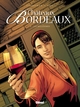 Châteaux Bordeaux - Tome 04, Les Millésimes (9782723492775-front-cover)