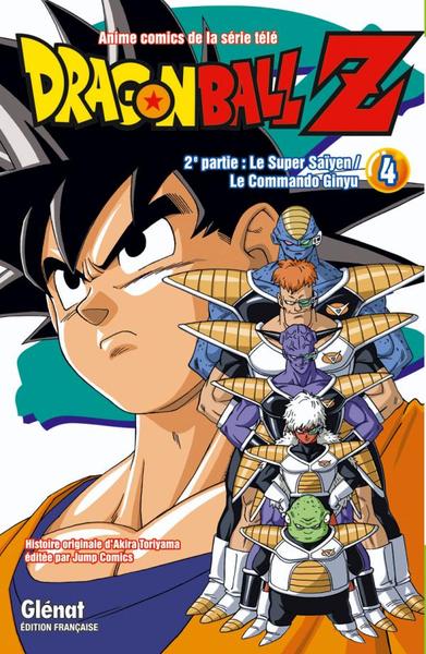 Dragon Ball Z - 2e partie - Tome 04, Le Super Saïyen/Le commando Ginyu (9782723469913-front-cover)
