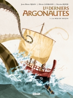 Les Derniers Argonautes - Tome 02, La Mer du destin (9782723493963-front-cover)