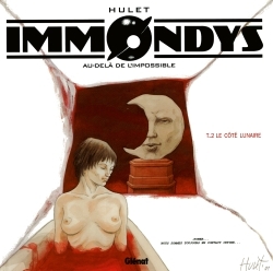 Immondys - Tome 02, Le Côté lunaire (9782723433860-front-cover)