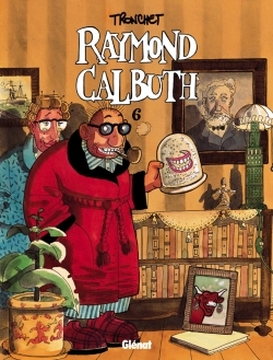 Raymond Calbuth - Tome 06 (9782723435796-front-cover)