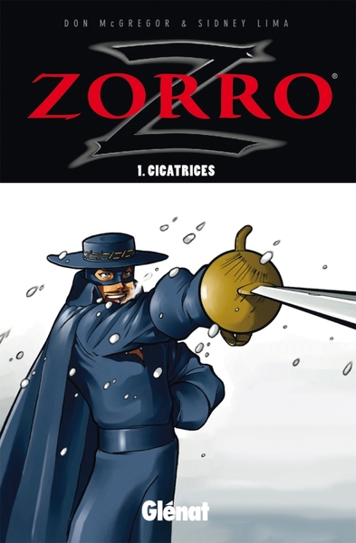 Zorro - Tome 01, Cicatrices (9782723479974-front-cover)