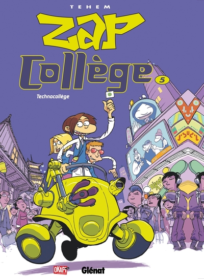 Zap Collège - Tome 05, Technocollège (9782723471664-front-cover)