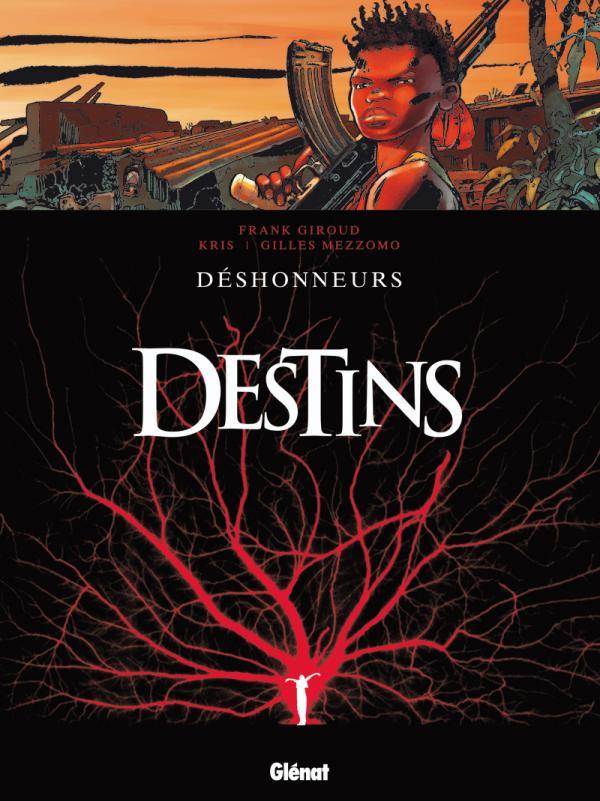 Destins - Tome 06, Déshonneurs (9782723467582-front-cover)