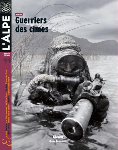 L'Alpe 44 - Guerriers des cimes, Guerriers des cimes (9782723468992-front-cover)