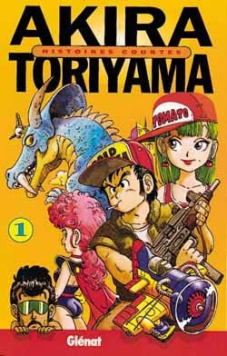 Histoires courtes de Toriyama - Tome 01 (9782723425674-front-cover)