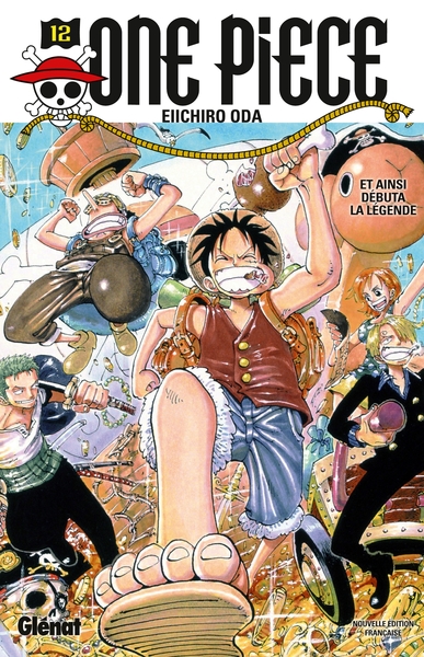 One Piece - Édition originale - Tome 12, Et ainsi débuta la légende (9782723492577-front-cover)
