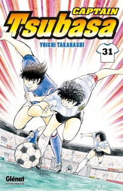 Captain Tsubasa - Tome 31, Japon vs France : que le duel commence !! (9782723491846-front-cover)