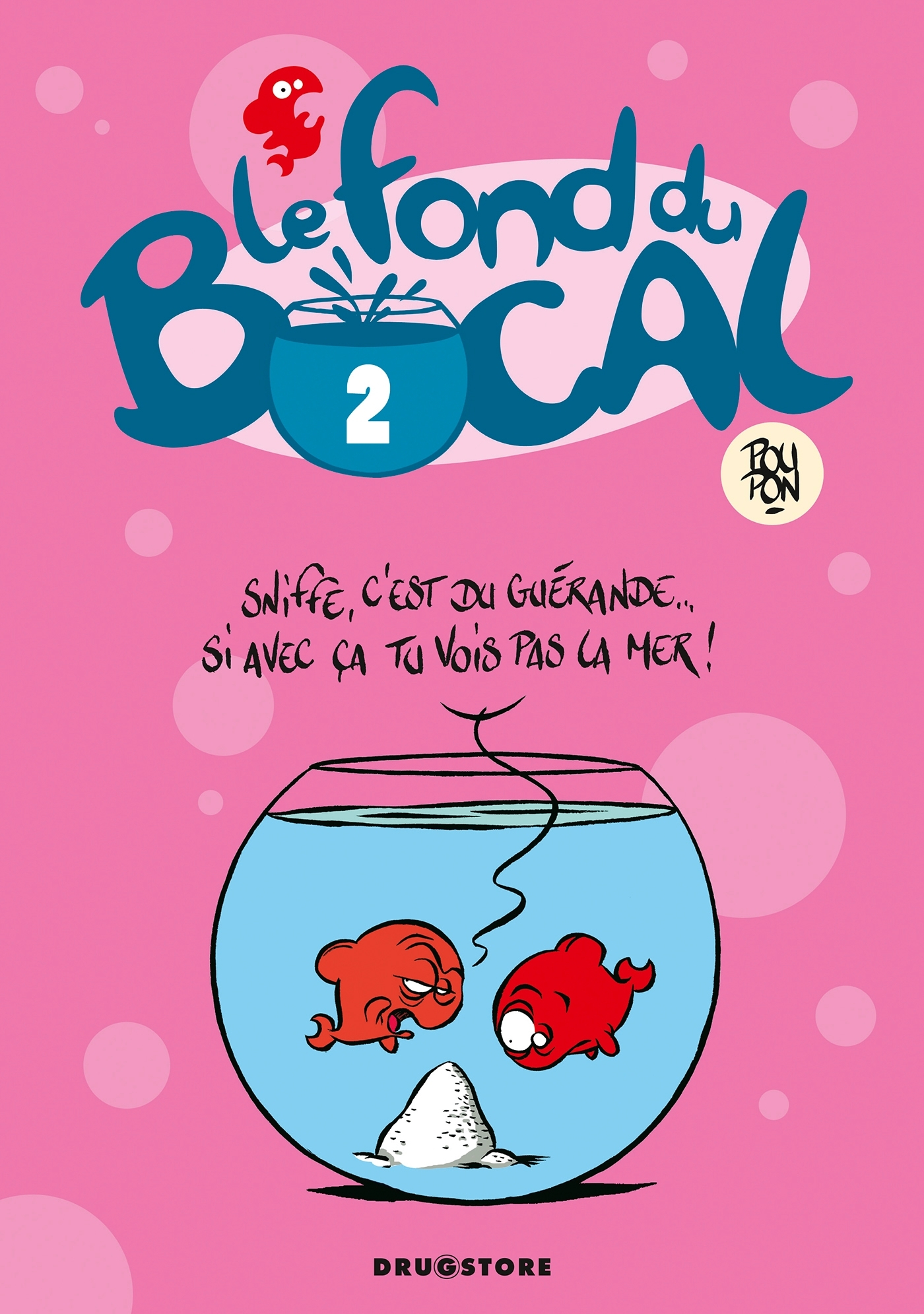 Le Fond du bocal - Tome 02 (9782723468985-front-cover)