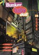 Bunker baby doll - Tome 01, Coka (9782723418690-front-cover)