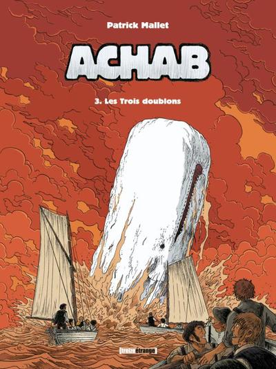 Achab - Tome 03, Les trois doublons (9782723471282-front-cover)