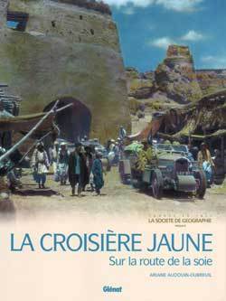 La Croisière jaune, Sur la route de la soie (9782723439558-front-cover)