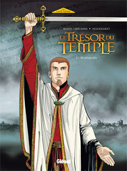 Le Trésor du Temple - Tome 01, Ils m'ont élu (9782723453455-front-cover)