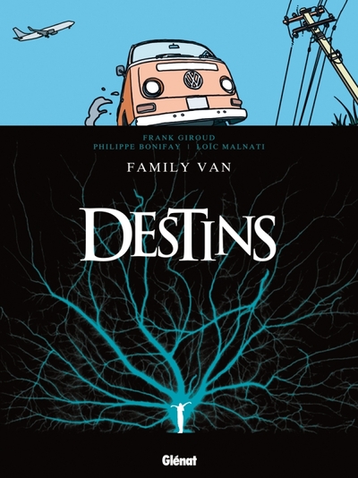 Destins - Tome 08, Family van (9782723467612-front-cover)