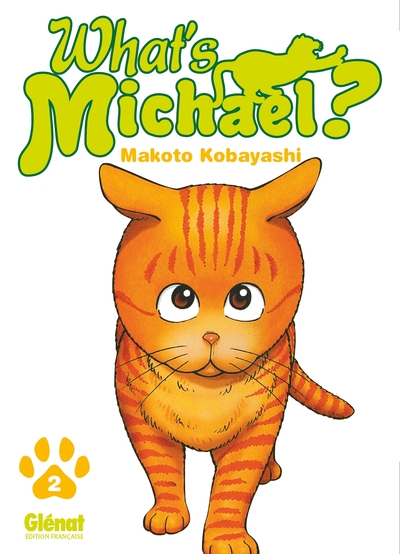 What's Michael ?! - Tome 02 (9782723470957-front-cover)