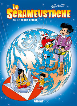 Le Scrameustache - Tome 16, Le grand retour (9782723463539-front-cover)
