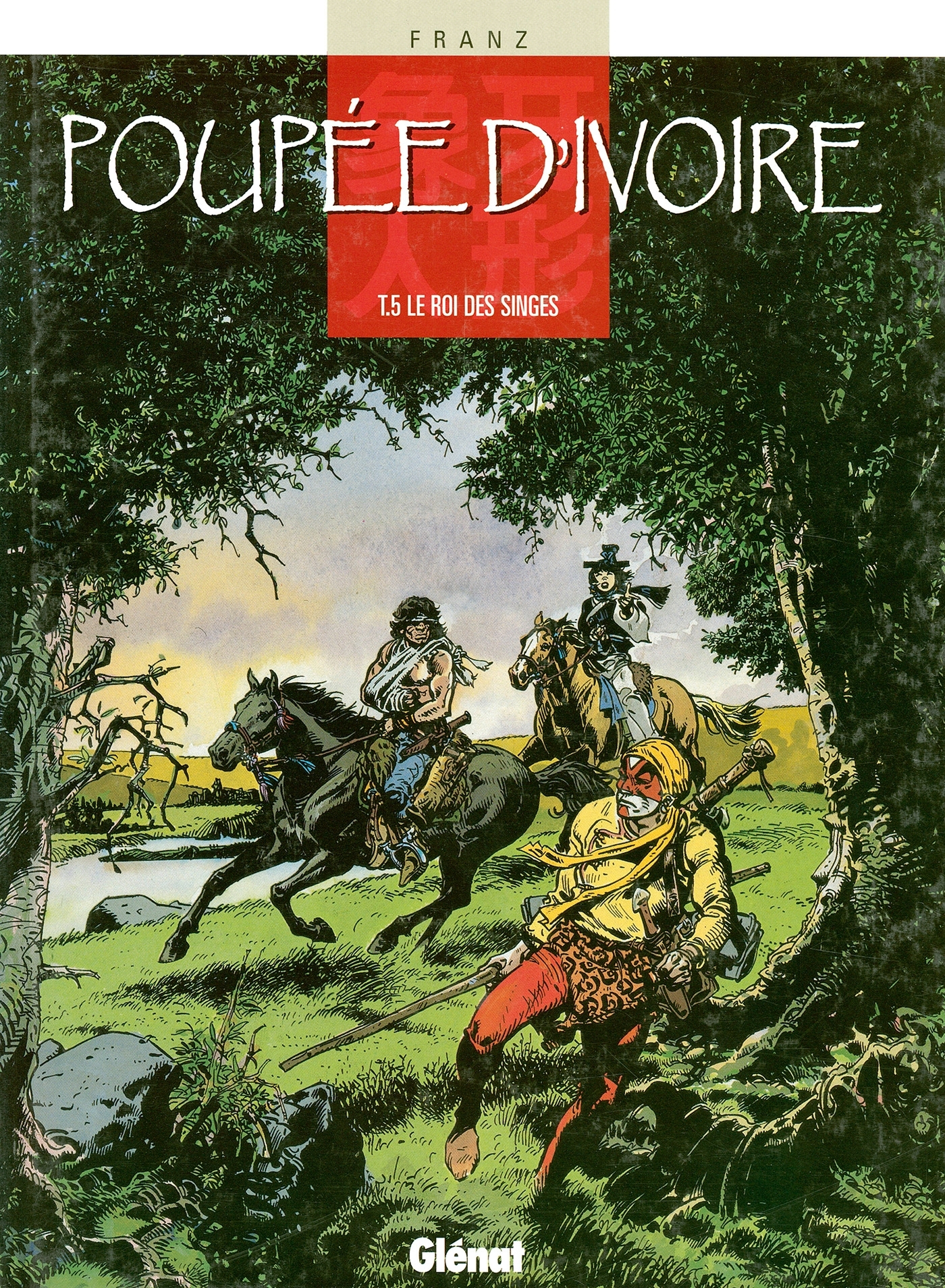 Poupée d'ivoire - Tome 05, Le Roi des singes (9782723425353-front-cover)