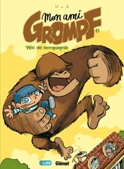 Mon Ami Grompf - Tome 01, Yéti de compagnie (9782723454872-front-cover)